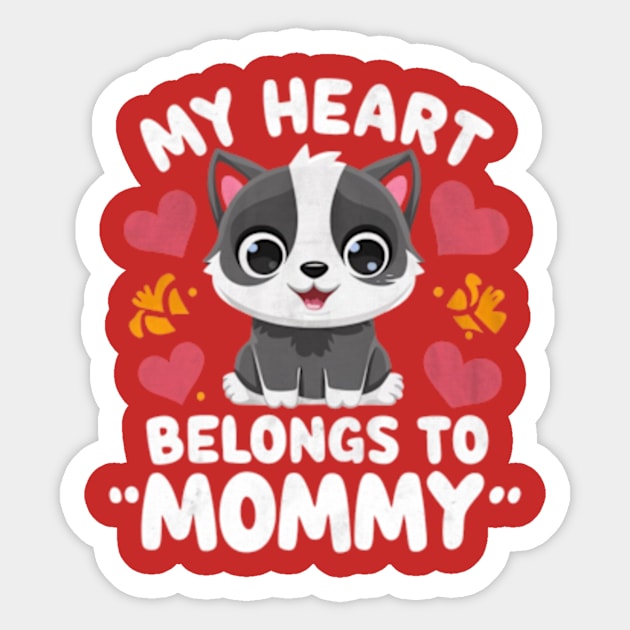 My Heart Belongs To Mommy.  For Mothers Day Cat Lover Sticker by madara art1